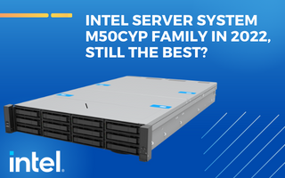 digicor newsletter Intel Server System M50CYP Family in 2022, still the best?